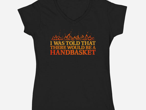 Hell In A Handbasket