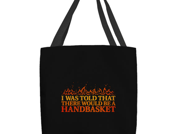 Hell In A Handbasket
