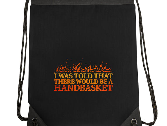 Hell In A Handbasket