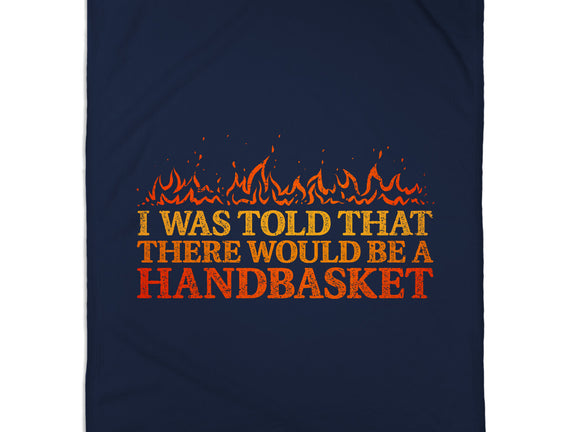 Hell In A Handbasket