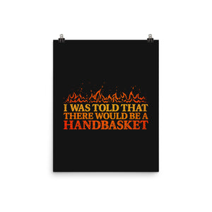 Hell In A Handbasket