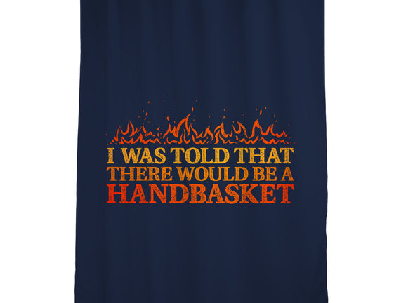 Hell In A Handbasket