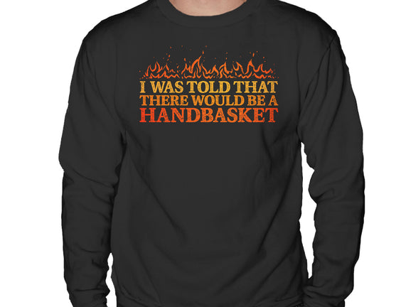 Hell In A Handbasket