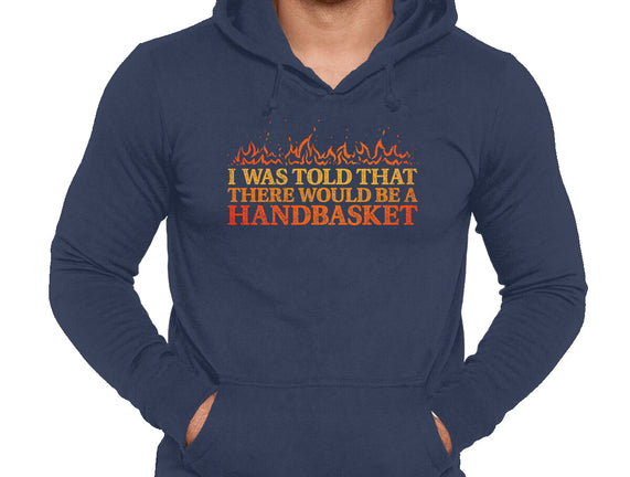 Hell In A Handbasket
