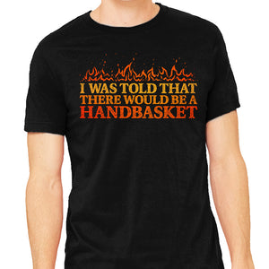 Hell In A Handbasket