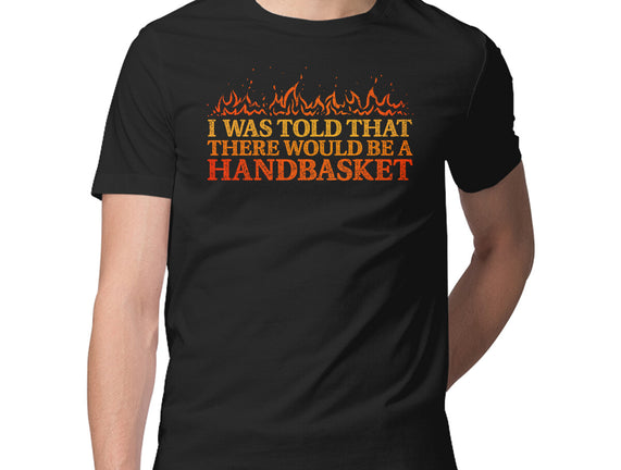 Hell In A Handbasket