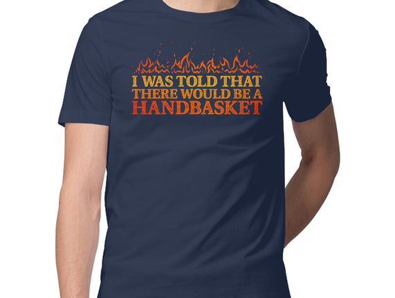 Hell In A Handbasket