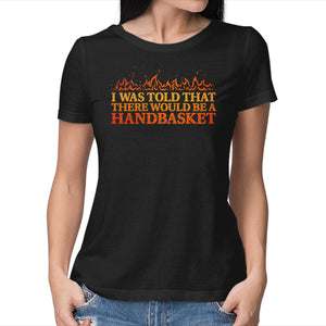 Hell In A Handbasket
