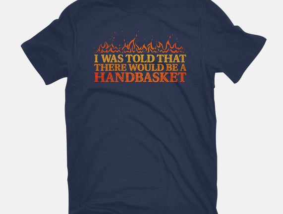 Hell In A Handbasket