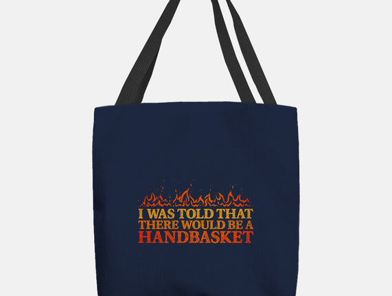 Hell In A Handbasket