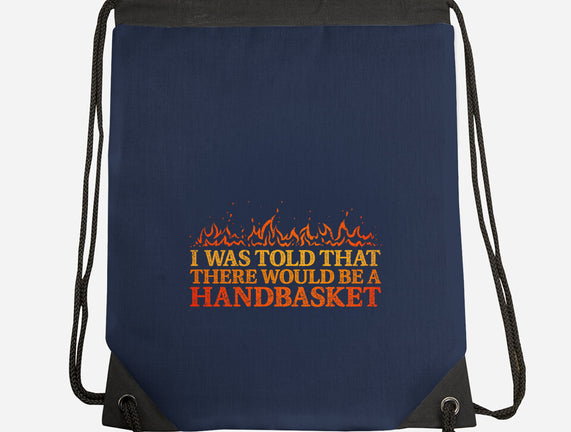 Hell In A Handbasket