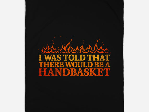 Hell In A Handbasket