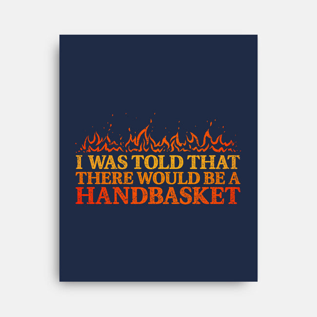 Hell In A Handbasket-None-Stretched-Canvas-kg07