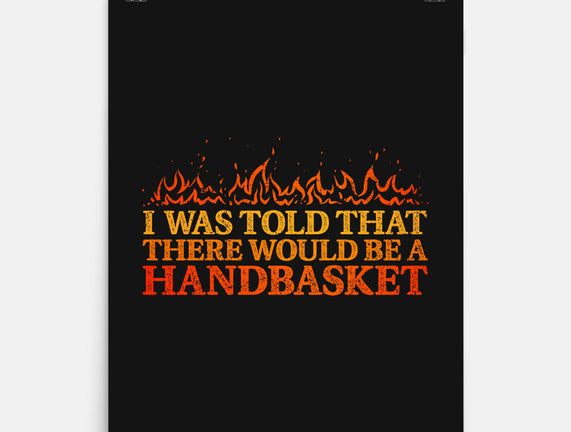 Hell In A Handbasket