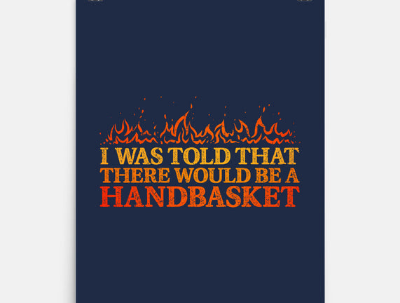 Hell In A Handbasket