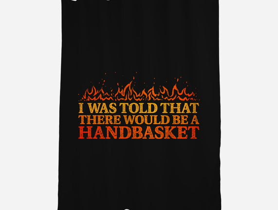Hell In A Handbasket