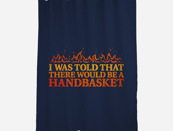 Hell In A Handbasket