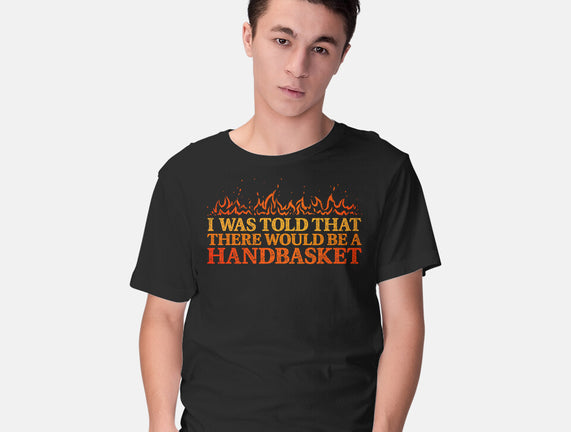 Hell In A Handbasket