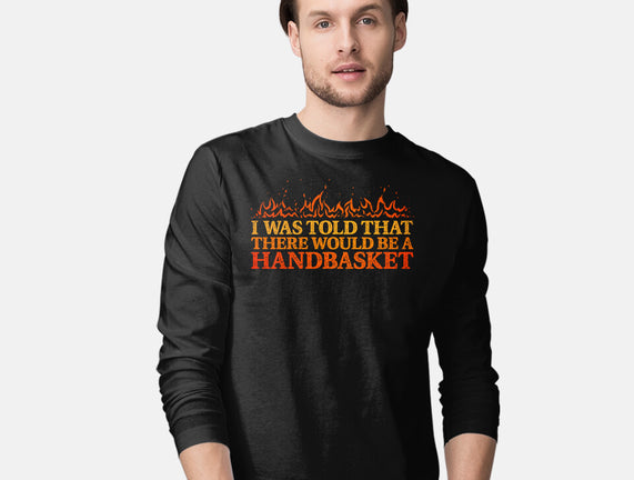 Hell In A Handbasket