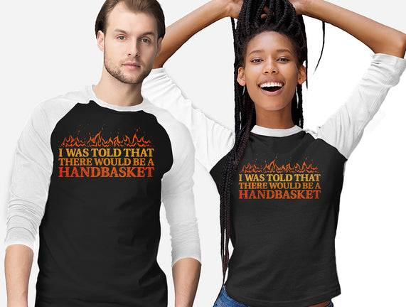 Hell In A Handbasket