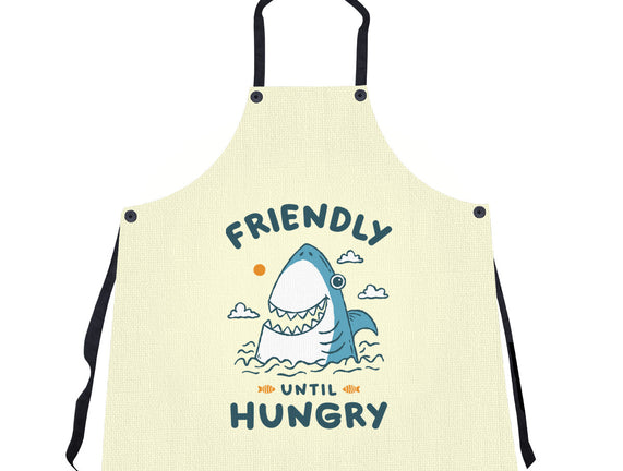 Friendly Until Hungry