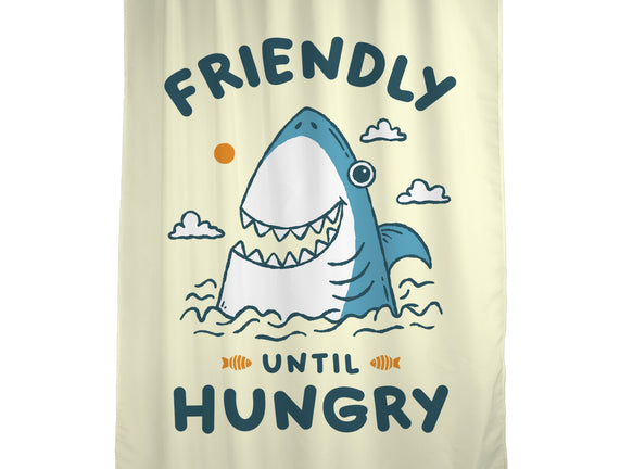 Friendly Until Hungry
