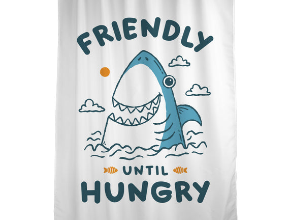 Friendly Until Hungry