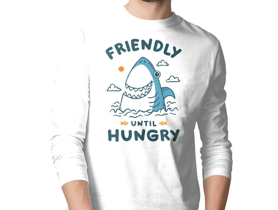 Friendly Until Hungry