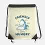 Friendly Until Hungry-None-Drawstring-Bag-XYZ Studio