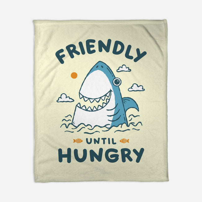 Friendly Until Hungry-None-Fleece-Blanket-XYZ Studio