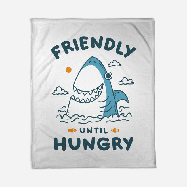 Friendly Until Hungry-None-Fleece-Blanket-XYZ Studio