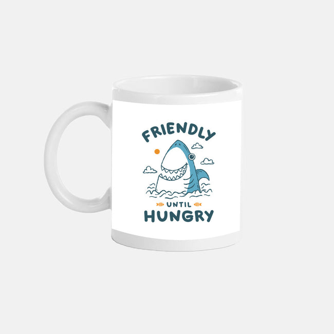Friendly Until Hungry-None-Mug-Drinkware-XYZ Studio
