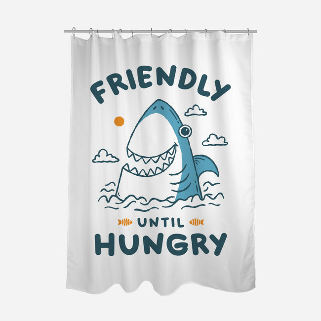 Friendly Until Hungry-None-Polyester-Shower Curtain-XYZ Studio