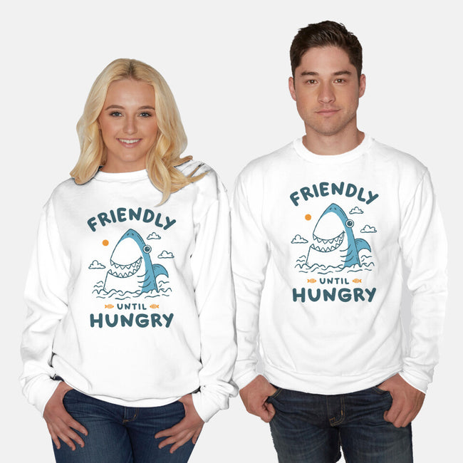 Friendly Until Hungry-Unisex-Crew Neck-Sweatshirt-XYZ Studio