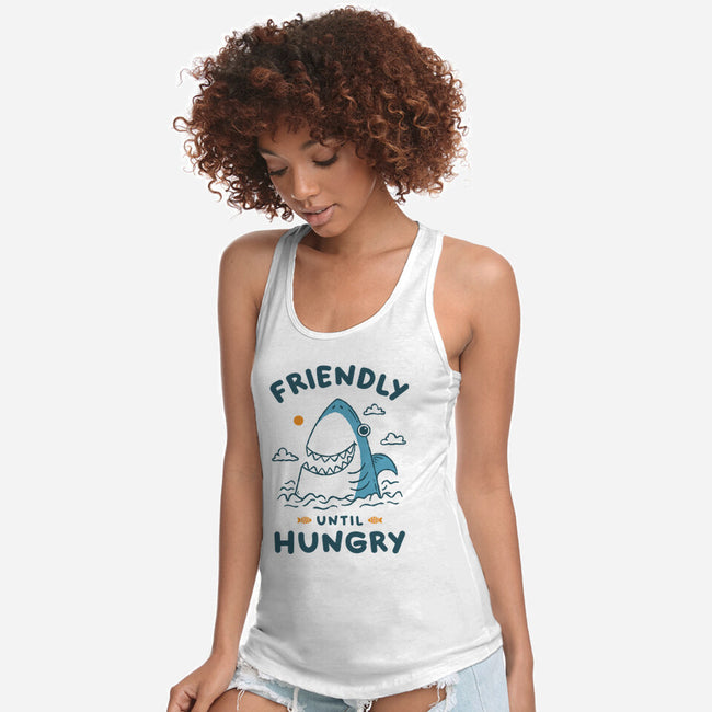 Friendly Until Hungry-Womens-Racerback-Tank-XYZ Studio