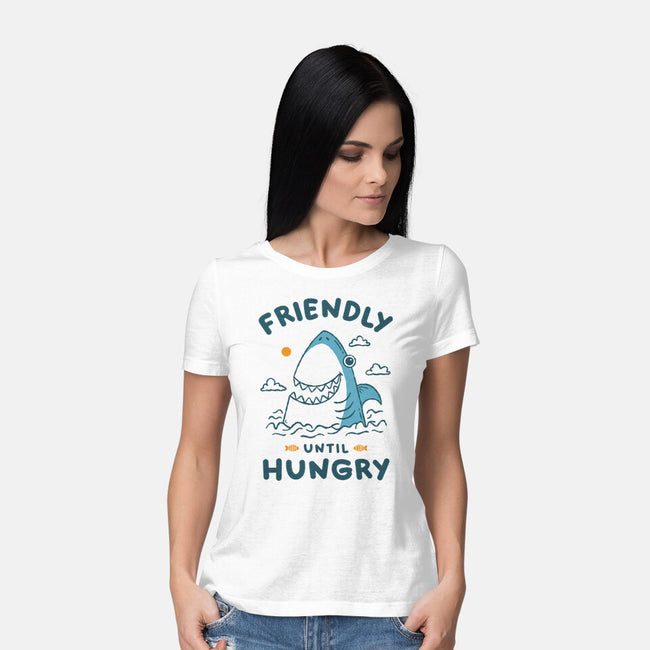 Friendly Until Hungry-Womens-Basic-Tee-XYZ Studio