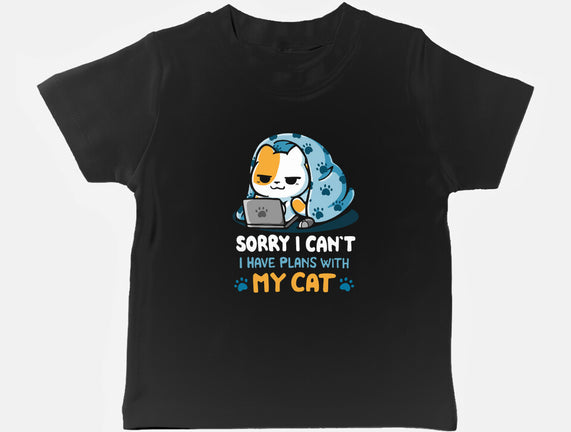 I Have Plans With My Cat