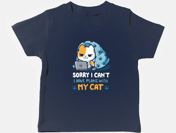 I Have Plans With My Cat