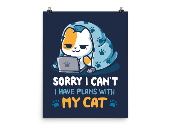 I Have Plans With My Cat