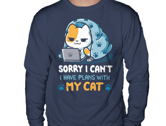 I Have Plans With My Cat