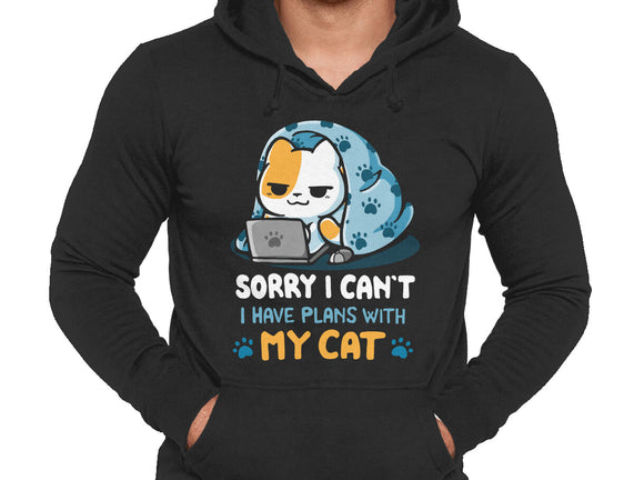 I Have Plans With My Cat