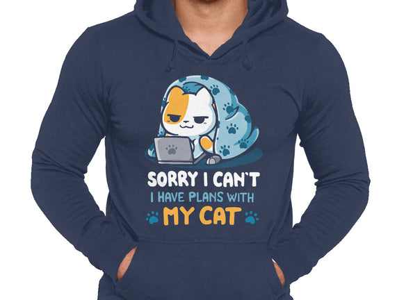 I Have Plans With My Cat