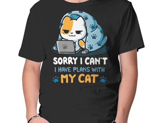 I Have Plans With My Cat
