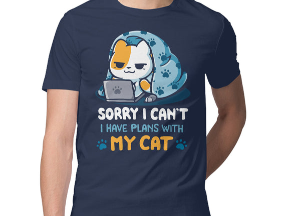 I Have Plans With My Cat