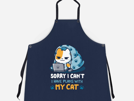 I Have Plans With My Cat