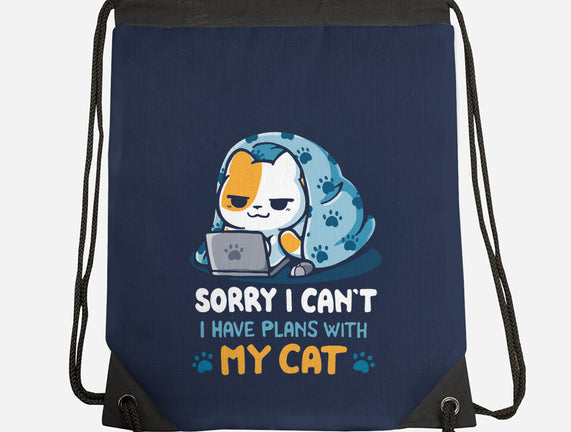 I Have Plans With My Cat