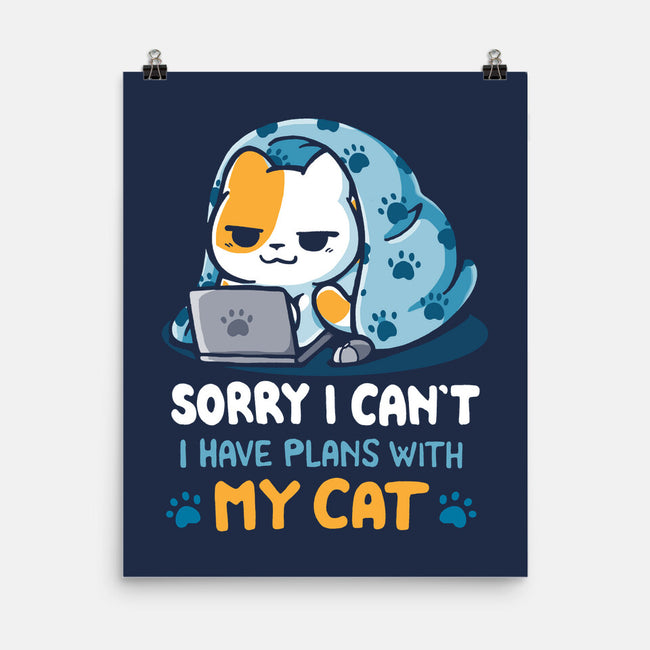 I Have Plans With My Cat-None-Matte-Poster-Vallina84