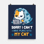 I Have Plans With My Cat-None-Matte-Poster-Vallina84