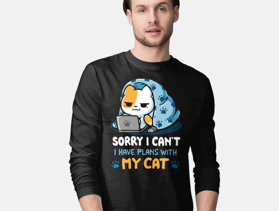 I Have Plans With My Cat