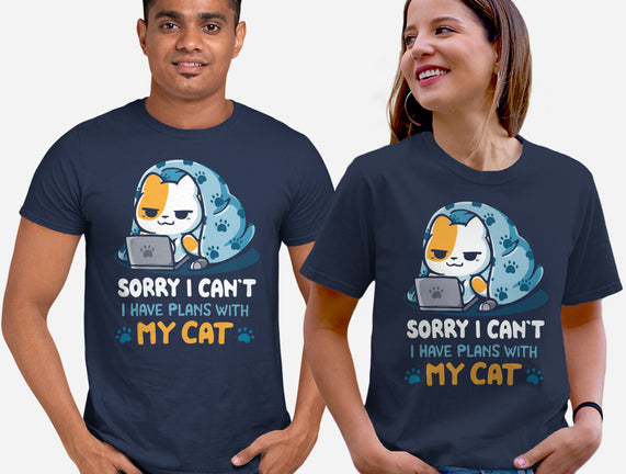 I Have Plans With My Cat